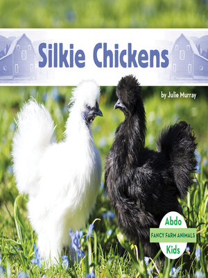 cover image of Silkie Chickens